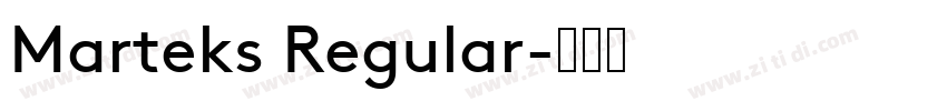 Marteks Regular字体转换